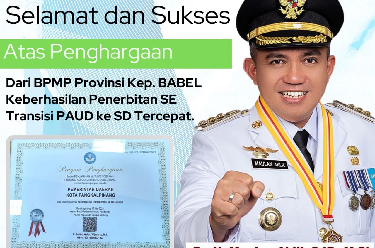 Terdepan Terbitkan SE Transisi PAUD ke SD, BPMP Provinsi Babel Anugerahi Pemkot Pangkal Pinang Penghargaan