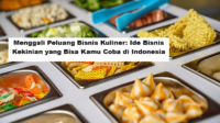 Menggali Peluang Bisnis Kuliner, Ide Bisnis Kekinian yang Bisa Kamu Coba di Indonesia (Foto: Parapuan)