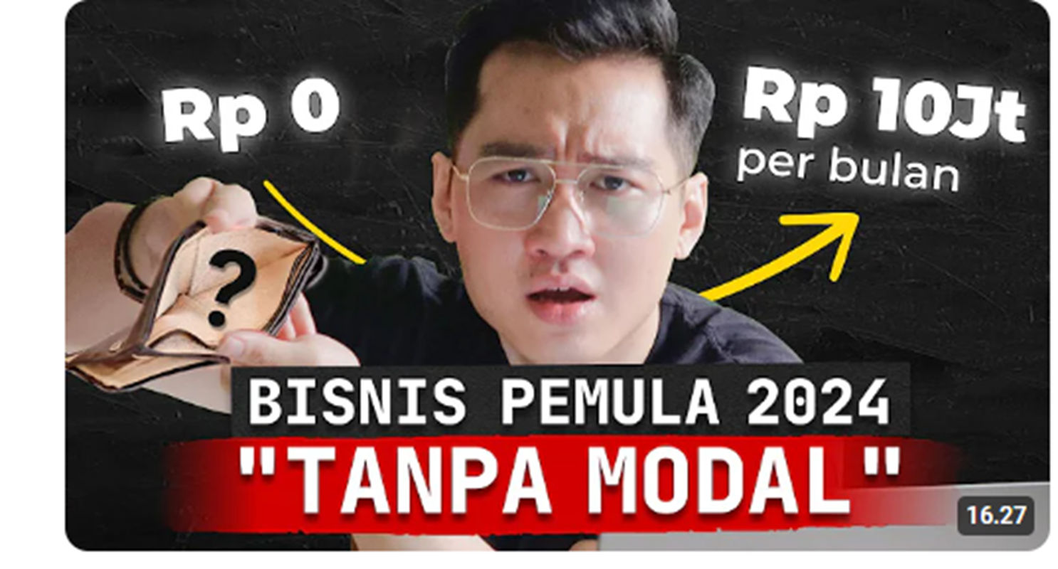 4 Bisnis Tanpa Modal Gede di Tahun 2024 untuk Pemula dengan Pendapatan 10 Juta Perbulan. (Foto: Yt Raymond Chin)