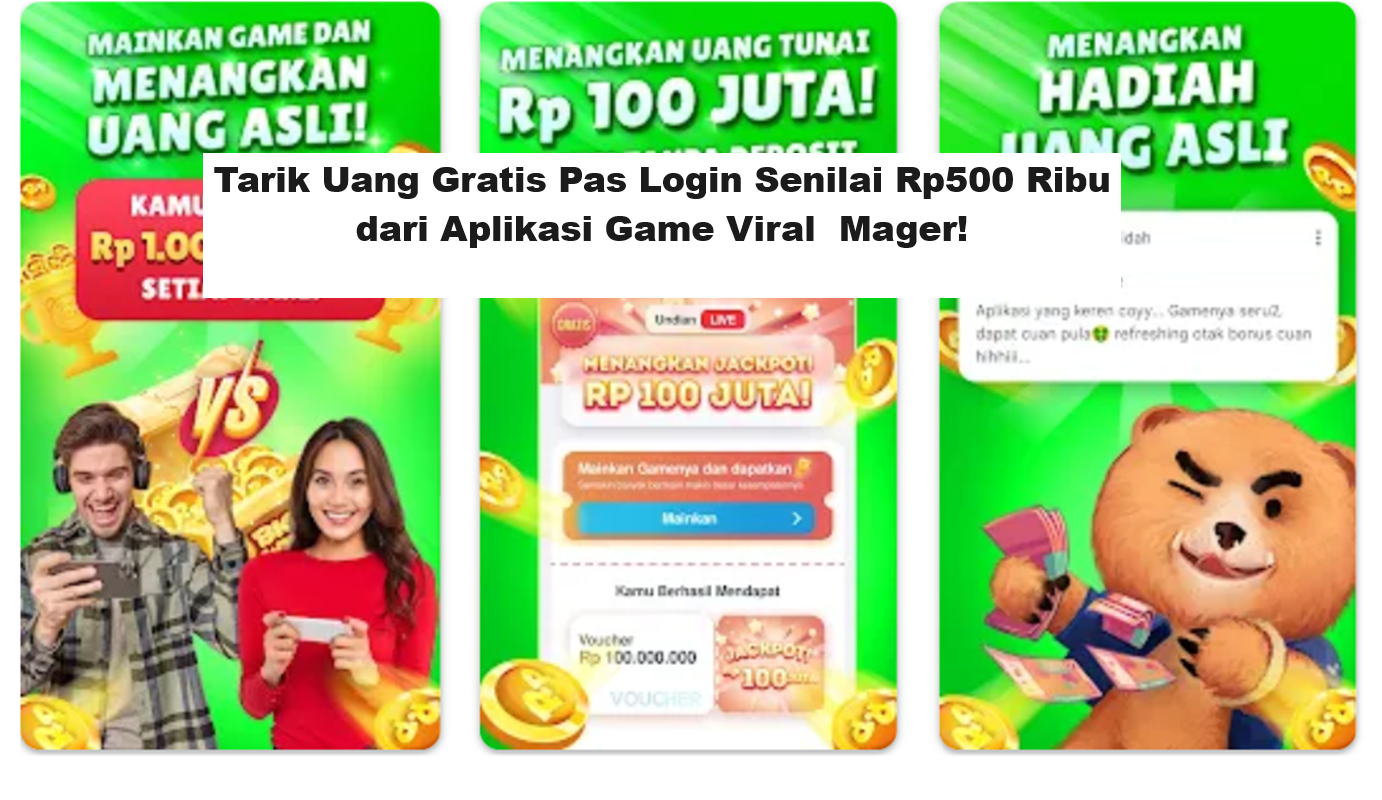 Tarik Uang Gratis Pas Login Senilai Rp500 Ribu dari Aplikasi Game Viral Mager! (Foto: Google Play)