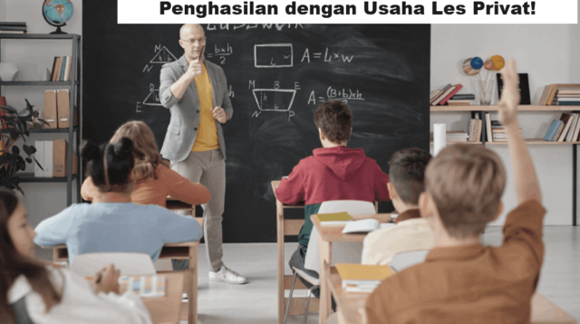 Jadikan Skill Mengajarmu Sumber Penghasilan dengan Usaha Les Privat!