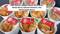 Raih Sukses dengan Bisnis Rice Bowl