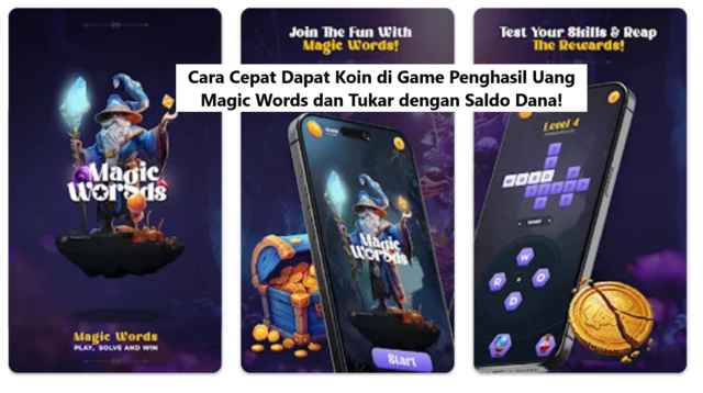 Cara Cepat Dapat Koin di Game Penghasil Uang Magic Words dan Tukar dengan Saldo Dana!