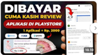 Dibayar Cuman Kasih Review Aplikasi di PlayStore, Coba Aplikasi Penghasil Uang Ini, 1 Misi Dibayar Rp20 Ribu!