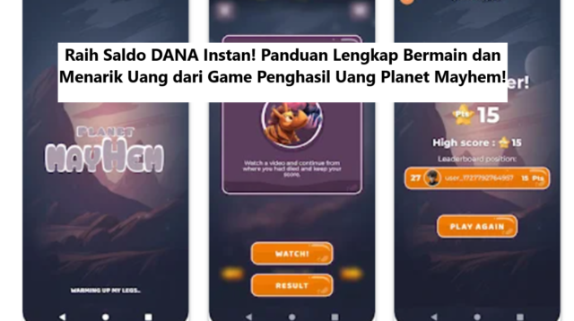 Raih Saldo DANA Instan! Panduan Lengkap Bermain dan Menarik Uang dari Game Penghasil Uang Planet Mayhem!