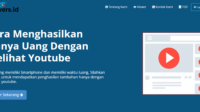 Website Penghasil Uang Terbaru! Nonton YouTube Bisa Dapat Uang di Viewers.id!